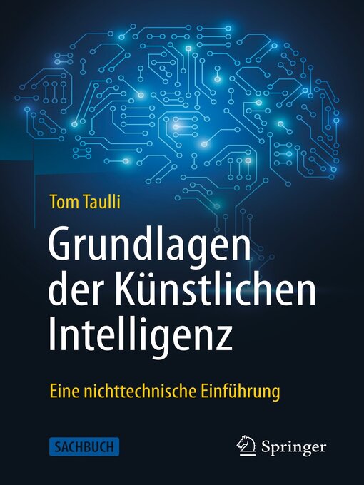 Title details for Grundlagen der Künstlichen Intelligenz by Tom Taulli - Available